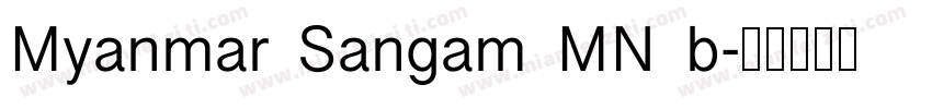 Myanmar Sangam MN b字体转换